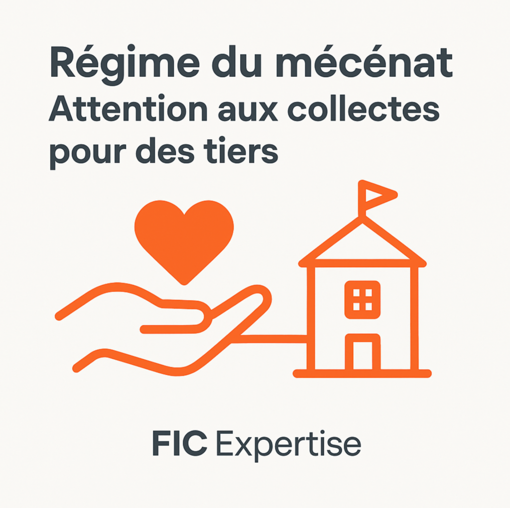 Rappel sur le régime du mécénat Pour qu'une association puisse délivrer des reçus fiscaux, elle doit, entre autres, être reconnue d'intérêt général et avoir un caractère philanthropique, éducatif, scientifique, social, culturel, etc. Ce régime permet aux donateurs, qu'il s'agisse de particuliers ou d'entreprises, de bénéficier d'une réduction d'impôt sur le revenu ou sur les sociétés. Le cas de l'association collectant des fonds pour des tiers La Cour administrative d'appel de Paris a récemment statué sur le cas d'une association dont l'activité principale consistait à collecter des fonds pour financer les projets d'autres organismes. Bien que l'association ait soutenu qu'elle participait elle-même à des actions de sensibilisation et de formation, les juges ont constaté que près de 70% de ses ressources étaient dédiées au financement de tiers. Ils ont estimé que cette activité de "levée de fonds" pour le compte d'autrui était l'activité principale de l'association, et non son action propre et directe. Ce qu'il faut en retenir pour vos établissements La décision est claire : une association ne peut pas être éligible au régime du mécénat si son activité principale est de lever des fonds pour d'autres structures, même si l'objet de ces structures est d'intérêt général. Concrètement, si votre établissement scolaire collecte des dons, il est crucial que ces fonds soient utilisés directement pour financer vos propres projets et activités (rénovation de locaux, achat de matériel, financement de voyages scolaires, etc.). Si votre établissement souhaite soutenir financièrement d'autres associations, il est important de noter que les fonds utilisés pour cela ne pourront pas être associés à des dons ouvrant droit à réduction d'impôt. En résumé, la capacité à délivrer des reçus fiscaux est directement liée à l'utilisation des fonds collectés pour les actions directes de votre propre structure. N'hésitez pas à me contacter si vous avez des questions spécifiques sur la gestion de vos fonds et le respect des critères d'éligibilité. Votre expert-comptable FIC Expertise reste à votre disposition Source ; Cour administrative d’appel de Paris, 4 juin 2025, n° 24PA00841