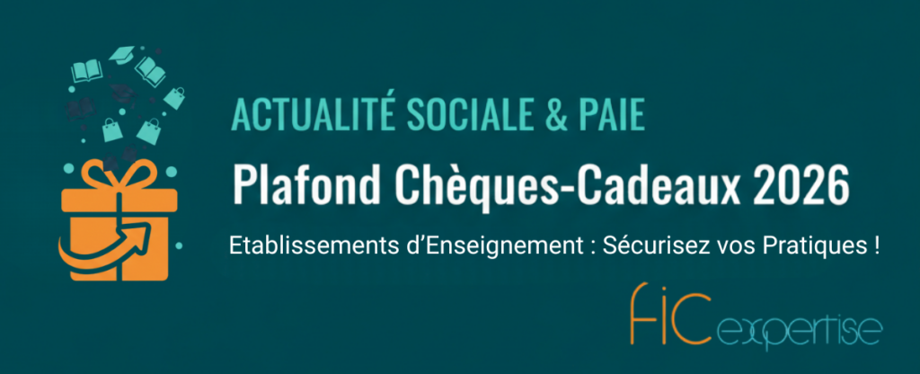 Plafond Chèques-Cadeaux 2026 :