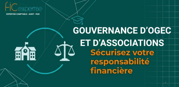 INFO GESTION & GOUVERNANCE : Gestion d’OGEC et d’Associations