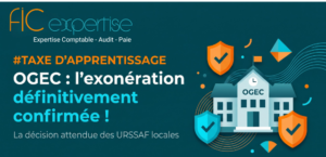 🏫 OGEC & Taxe d&rsquo;apprentissage : l&rsquo;exonération définitivement confirmée